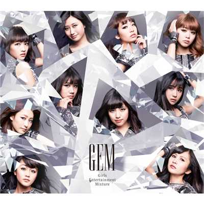 アルバム/Girls Entertainment Mixture/GEM