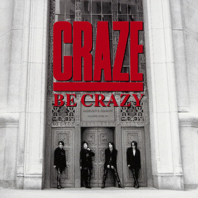 アルバム/BE CRAZY/CRAZE