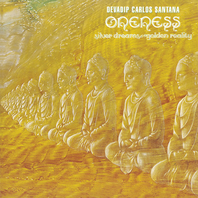 アルバム/Oneness- Silver Dreams Golden Reality/Carlos Santana