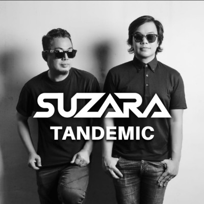 TANDEMIC/SUZARA