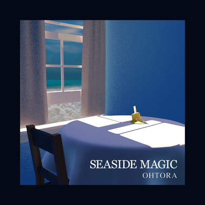 アルバム/SEASIDE MAGIC/OHTORA & maeshima soshi