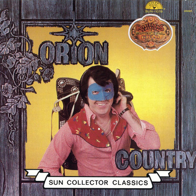 アルバム/Sun Collector Classics - Country/オリオン