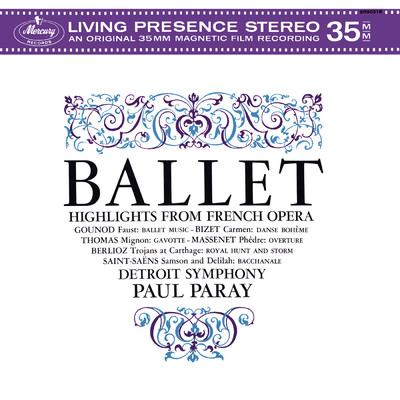 アルバム/Ballet Highlights from French Opera (Paul Paray: The Mercury Masters II, Volume 20)/デトロイト交響楽団／ポール・パレー