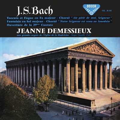 Jeanne Demessieux - The Decca Legacy (Vol. 5: Jeanne Demessieux at La Madeleine, Paris)/ジャンヌ・ドゥメッシュー
