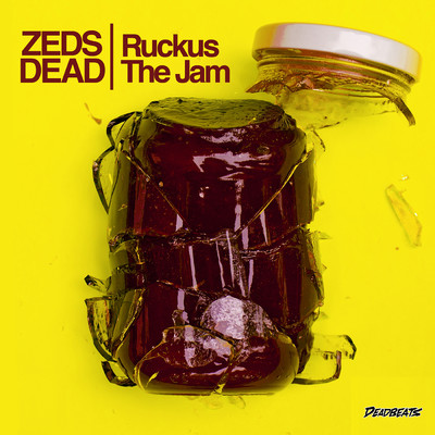 シングル/Ruckus The Jam/ゼッズ・デッド