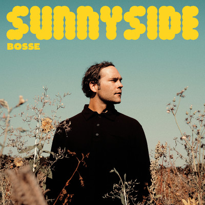 アルバム/Sunnyside (Explicit)/Bosse