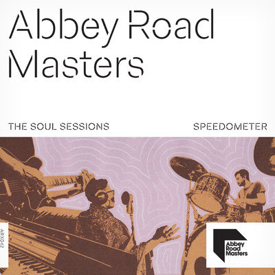 アルバム/Abbey Road Masters: The Soul Sessions/Speedometer
