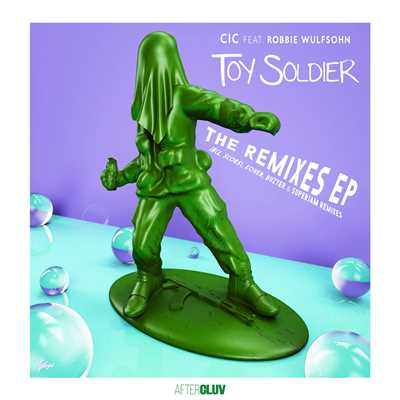 シングル/Toy Soldier (featuring Robbie Wulfsohn, Superjam／Superjam Remix)/CIC