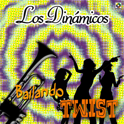 Twist Espanol/Los Dinamicos
