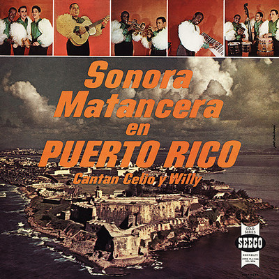 En Puerto Rico (featuring Willie Rodriguez, Carlos Diaz)/La Sonora Matancera