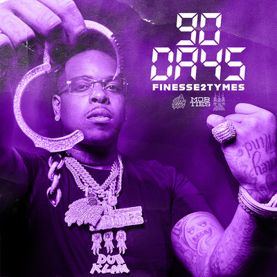 90 Days (ChopNotSlop Remix)/Finesse2tymes