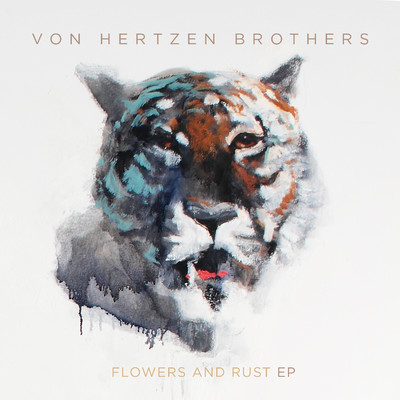 アルバム/Flowers And Rust/Von Hertzen Brothers