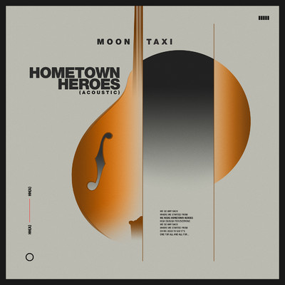 シングル/Hometown Heroes (Acoustic)/Moon Taxi
