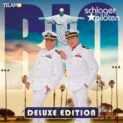 アルバム/RIO (Deluxe Edition)/Die Schlagerpiloten