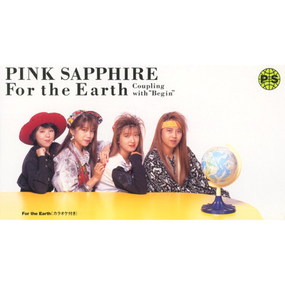 シングル/For the Earth (カラオケ) [2019 Remaster]/PINK SAPPHIRE