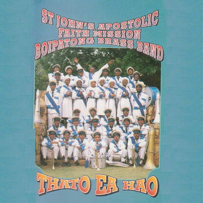Close To Thee/Boipatong Brass Band