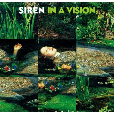 In A Vision/Siren