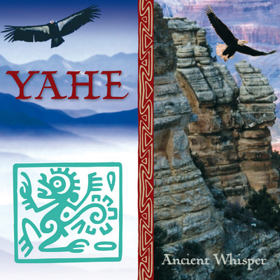 Ancient Whisper/YAHE