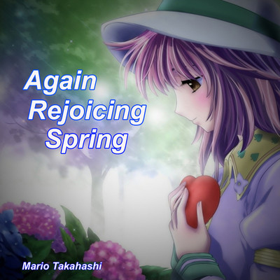 シングル/Again Rejoicing Spring/Mario Takahashi