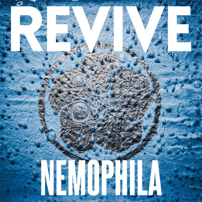 アルバム/REVIVE (Explicit)/NEMOPHILA