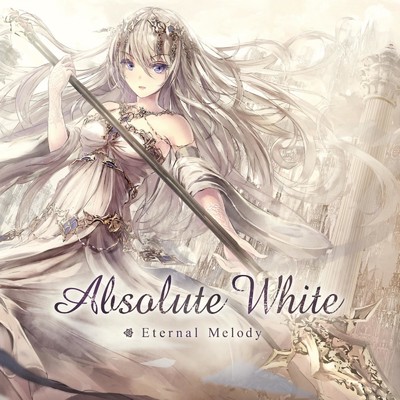 アルバム/Absolute White/Eternal Melody