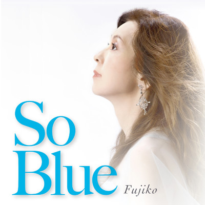 アルバム/So Blue/Fujiko