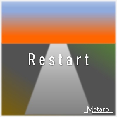 Restart/metaro