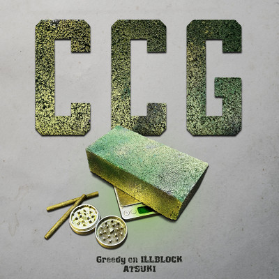 シングル/CCG/Greedy on ILLBLOCK & ATSUKI