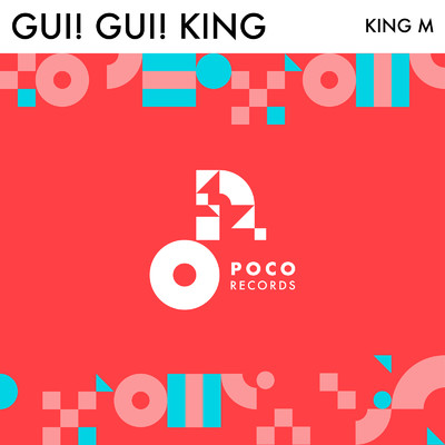 シングル/GUI！ GUI！ KING (INSTRUMENTAL)/KING M
