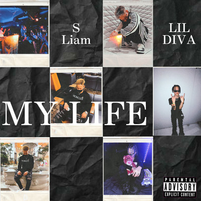 MY LIFE (feat. S-Liam)/lil diva