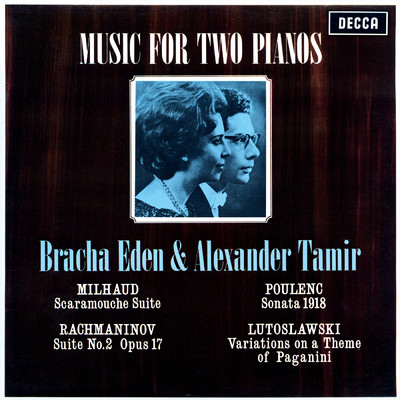 アルバム/Music for Two Pianos - Milhaud;  Rachmaninov;  Poulenc;  Lutoslawski/ブラーシャ・イーデン／アレクサンダー・タミール