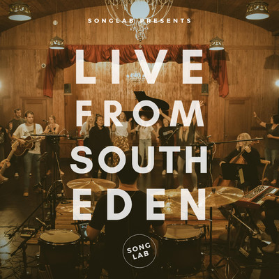 Our Majesty (featuring Meredith Mauldin／Live From South Eden)/SongLab