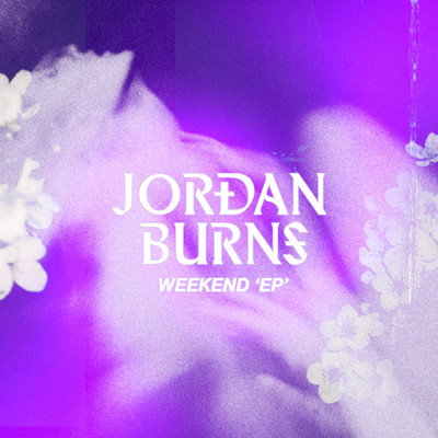 Weekend/Jordan Burns
