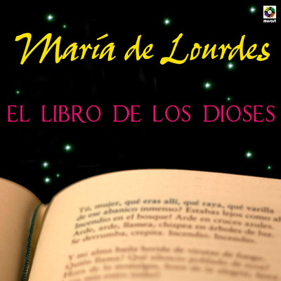 El Libro De Los Dioses/Maria De Lourdes