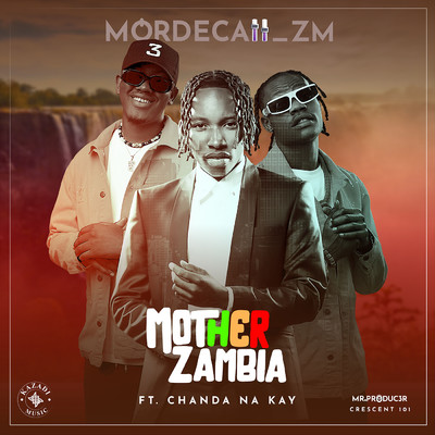 シングル/Mother Zambia (feat. Chanda Na Kay)/Mordecaii