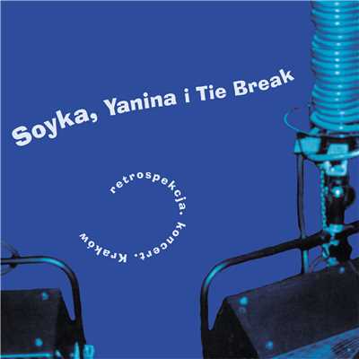 Yanina Soyka & Tie Break