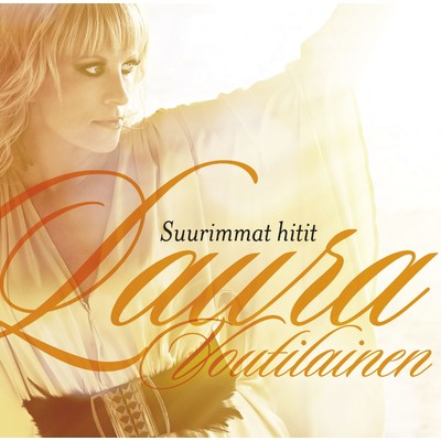 Suurimmat hitit - Deluxe Edition/Laura Voutilainen