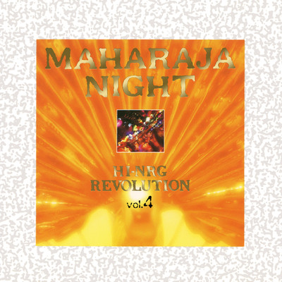 アルバム/MAHARAJA NIGHT HI-NRG REVOLUTION VOL.4/Various Artists
