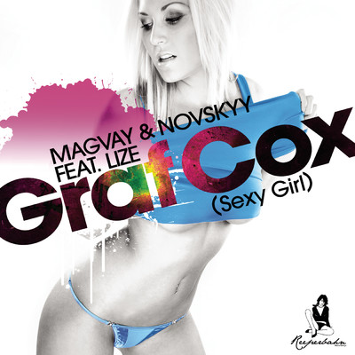 アルバム/Graf Cox (Sexy Girl) feat.Lize/Magvay & Novskyy