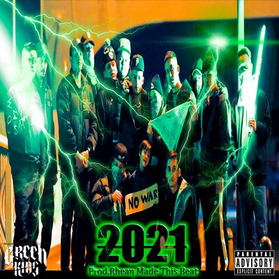 2021 (feat. Rheaη Made This Beat)/GREEN KIDS