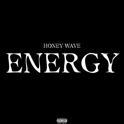 ENERGY/HONEY WAVE