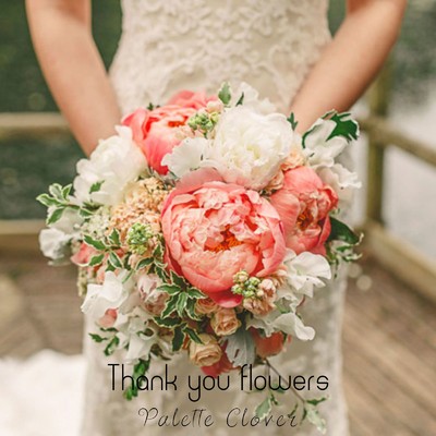 アルバム/Thank you flowers/Palette Clover