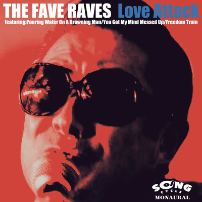 LOVE ATTACK/The Fave Raves