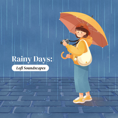 アルバム/Rainy Days: Lofi Soundscapes (DJ MIX)/Relax α Wave