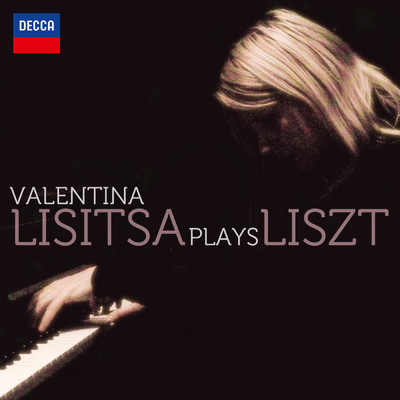 アルバム/Valentina Lisitsa Plays Liszt/ヴァレンティーナ・リシッツァ