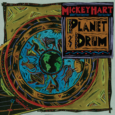 アルバム/Planet Drum (25th Anniversary)/Mickey Hart