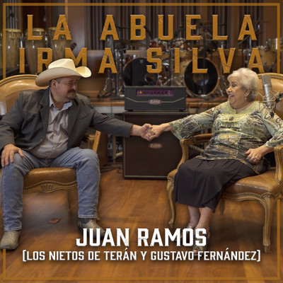 シングル/Juan Ramos/La Abuela Irma Silva／Los Nietos De Teran／Gustavo Fernandez
