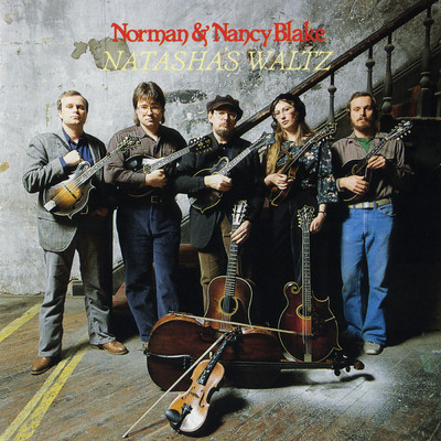 New Brick Road/Norman Blake／Nancy Blake