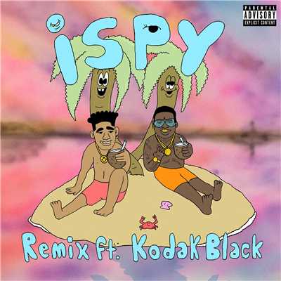 シングル/iSpy (Remix) [feat. Kodak Black]/KYLE