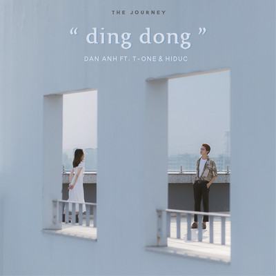 DING DONG (feat. T-One)/Dan Anh